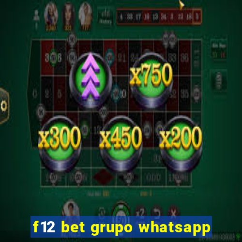 f12 bet grupo whatsapp